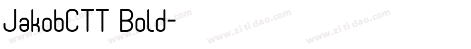 JakobCTT Bold字体转换
